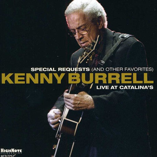 Kenny Burrell: Special Requests - COMPACT DISCS