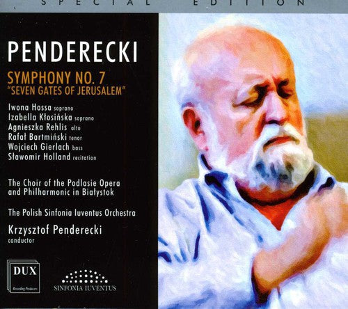 Krzysztof Penderecki: Symphony 7 Seven Gates of Jerusalem - COMPACT DISCS
