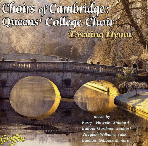 Choir of Queens' College, Cambridge: Evening Hymn - COMPACT DISCS