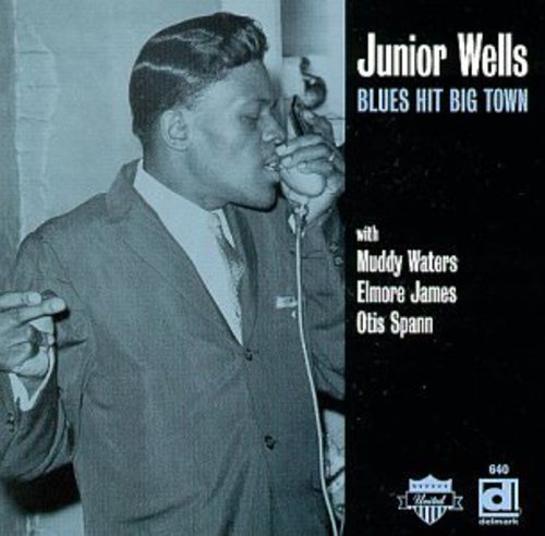 Junior Wells: Blues Hit Big Town - COMPACT DISCS
