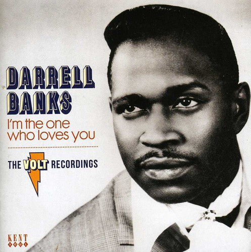 Darrell Banks: I'm the One Who Loves You: Complete Volt - COMPACT DISCS