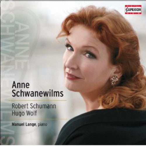 Anne Schwanewilms: Liederkreis & Ausgewahlte Lieder - COMPACT DISCS