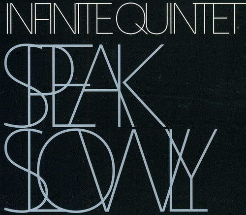 Beres / Infinite Quintet: Speak Slowly - COMPACT DISCS