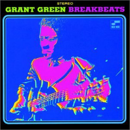 Grant Green: Blue Breakbeats - COMPACT DISCS