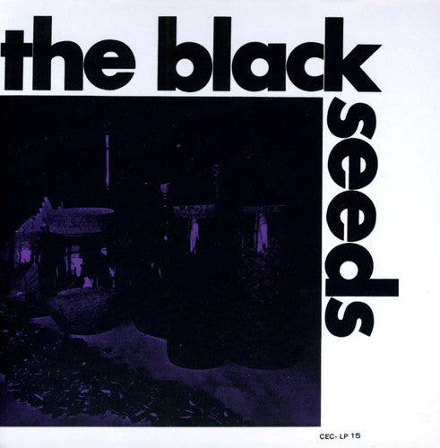 The Black Seeds: The Black Seeds/Sound Trek - COMPACT DISCS