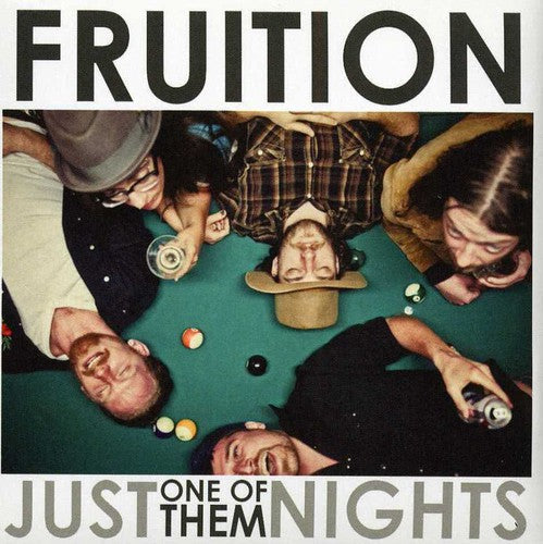 Fruition: Just One of Them Nights - COMPACT DISCS