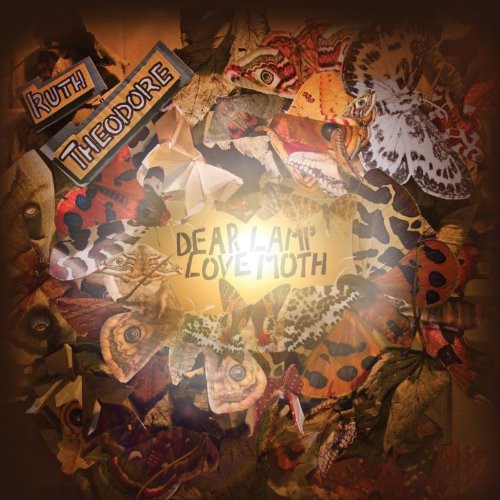 Ruth Theodore: Dear Lamp Love Moth - VINYL LP