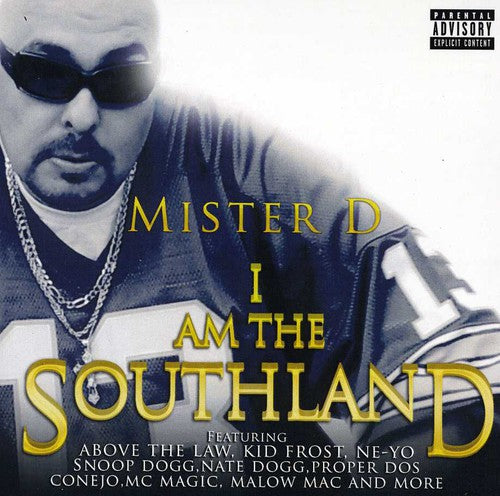 Mister D: I Am The Southland - COMPACT DISCS