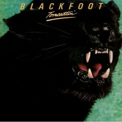 Blackfoot: Tomcattin - COMPACT DISCS
