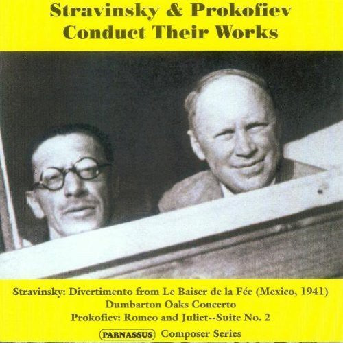 Sergey Prokofiev: Stravinsky & Prokofiev Conduct Their Works - COMPACT DISCS