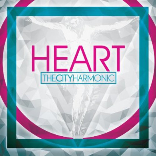 The City Harmonic: Heart - COMPACT DISCS