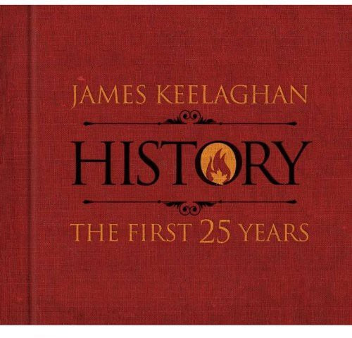 James Keelaghan: History: The First 25 Years - COMPACT DISCS