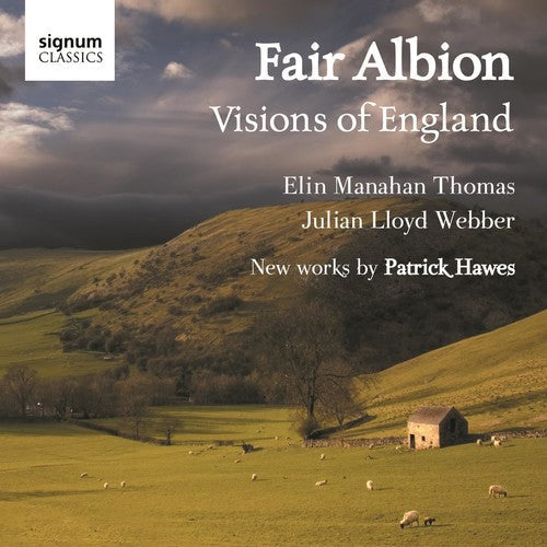Patrick Hawes: Fair Albion - COMPACT DISCS