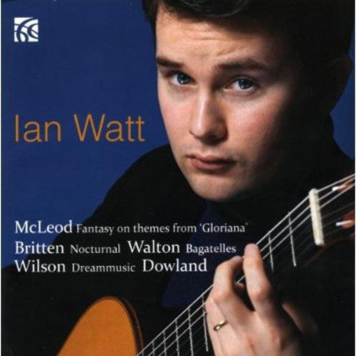 Ian Watt: British Guitar Works - COMPACT DISCS