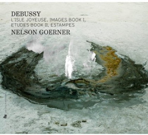 Nelson Goerner: L'isle Joyeuse / Images Book I / Etudes Book II - COMPACT DISCS