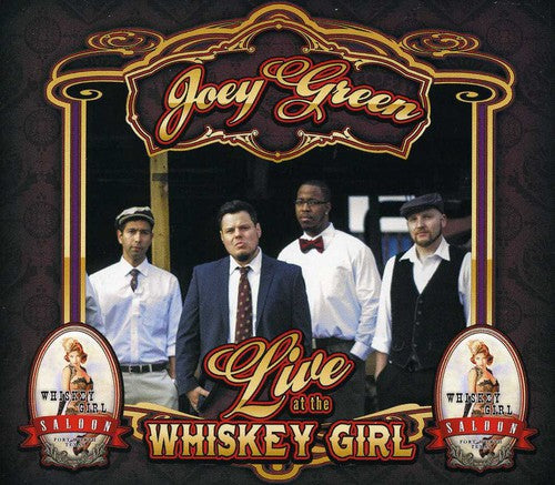 Joey Green: Live at the Whiskey Girl Saloon - COMPACT DISCS