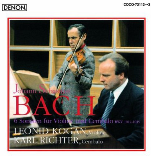 Leonid Kogan: J. S. Bach: 6 Sonaten Fur Violine Und - COMPACT DISCS