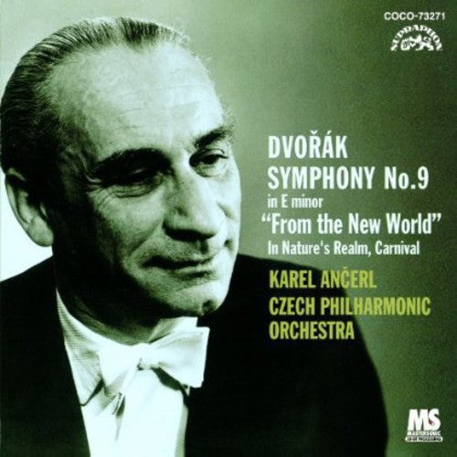 Ancerl/Czech Philharmonic: Dvorak: Symphony No. 9 from the New World - COMPACT DISCS