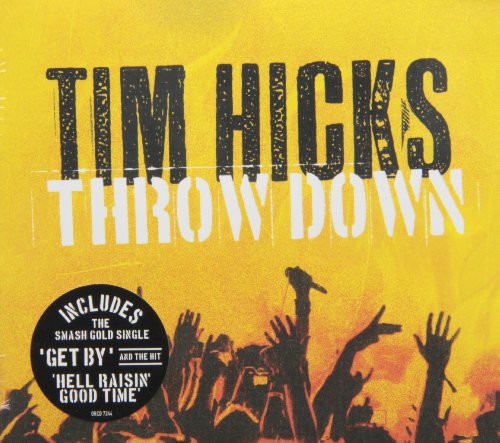 Tim Hicks: Throw Down - COMPACT DISCS