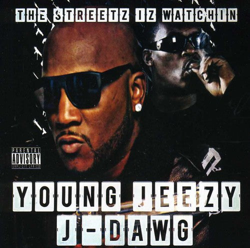 Young Jeezy & J-Dawg: Streetz Iz Watchin - COMPACT DISCS