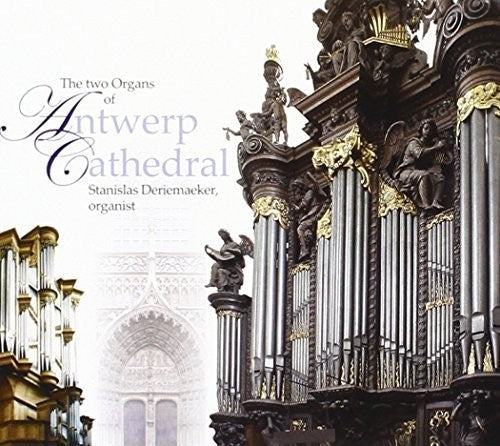 Jacques Boyvin: Two Organs of Antwerp Cathedral - COMPACT DISCS