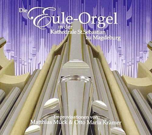 Otto Kramer Maria: Improvsations: Eule Orgel - COMPACT DISCS