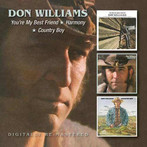 Don Williams: You're My Best Friend/Harmony/Country Boy - COMPACT DISCS