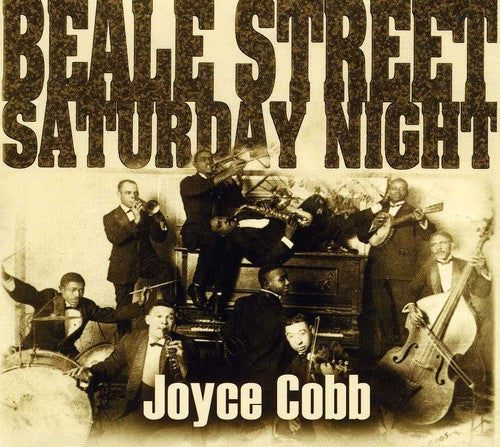 Joyce Cobb: Beale Street Saturday Night - COMPACT DISCS