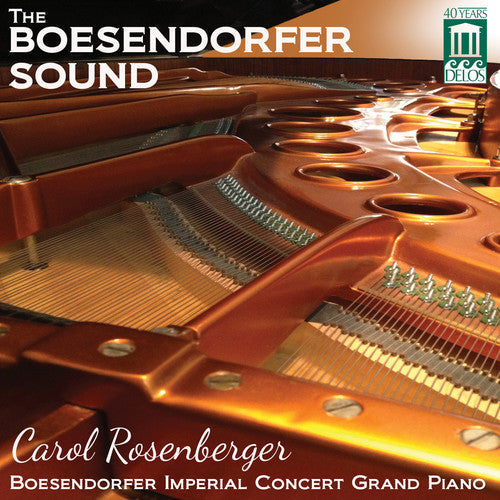Carol Rosenberger: Boesendorfer Sound - COMPACT DISCS