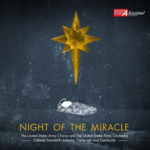 United States Army Chorus: Night of the Miracle - COMPACT DISCS