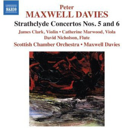 Peter Maxwell Davies: Strathclyde Concertos No 5 & 6 - COMPACT DISCS