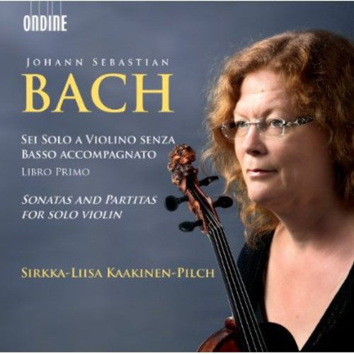 Sirkka-Liisa Kaakinen-Pilch: Sonatas & Partitas for Solo Violin - COMPACT DISCS