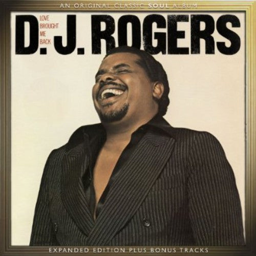 D.J. Rogers: Love Brought Me Back - COMPACT DISCS