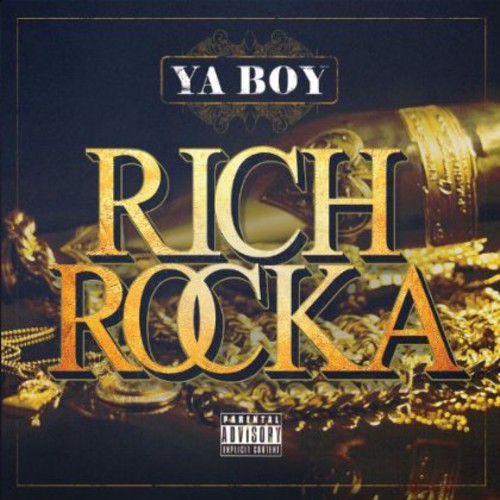 Ya Boy: Rich Rocka - COMPACT DISCS