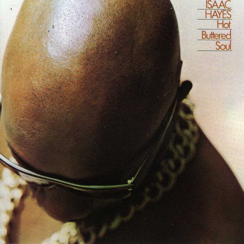 Isaac Hayes: Hot Buttered Soul - COMPACT DISCS