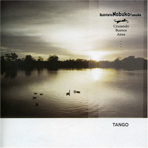 Quinteto Nobuko Yasuda: Cruzando Buenos Aires - COMPACT DISCS