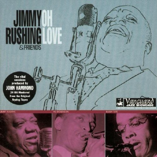 Jimmy Rushing & Friends: Oh Love - COMPACT DISCS