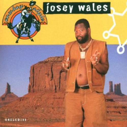 Josey Wales: Cowboy Style - COMPACT DISCS