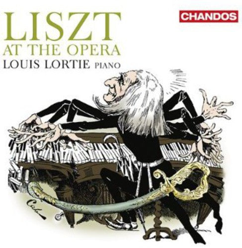 Louis Lortie: Liszt at the Opera - COMPACT DISCS
