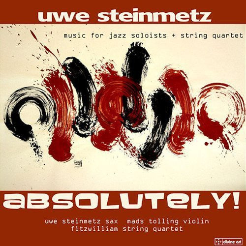 Uwe Steinmetz: Absolutely - COMPACT DISCS
