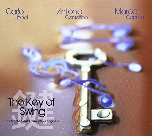 Evergreen Jazz Trio: Key of Swing - COMPACT DISCS