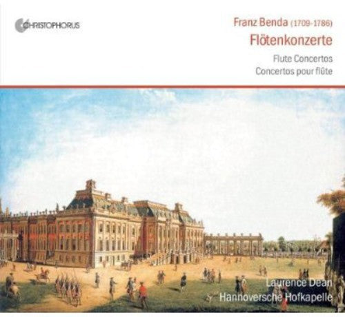 Benda / Dean / Hannoversche Hofkapelle: Flute Concertos - COMPACT DISCS