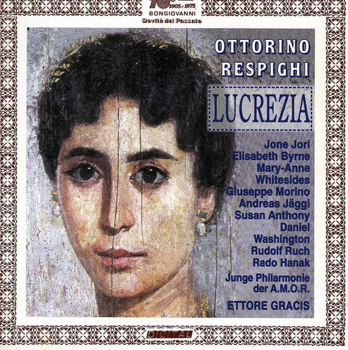 O. Respighi: Lucrezia - COMPACT DISCS