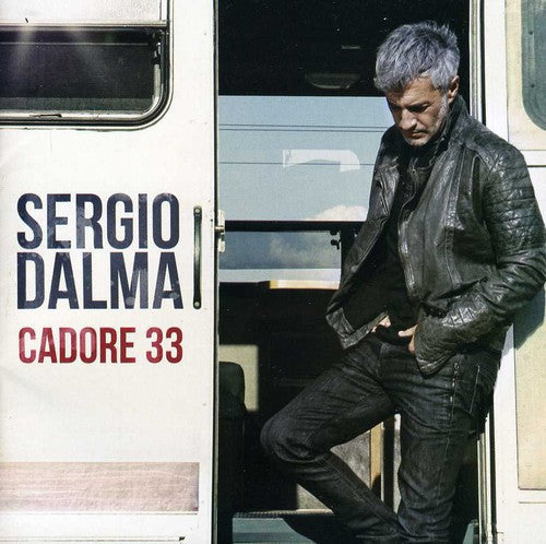 Sergio Dalma: Cadore 33 - COMPACT DISCS