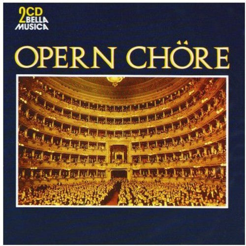 Budapest State Opera Orchestra: Opernchoere - COMPACT DISCS