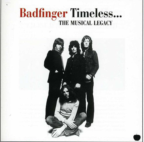 Badfinger: Timeless: Musical Legacy of Badfinger - COMPACT DISCS
