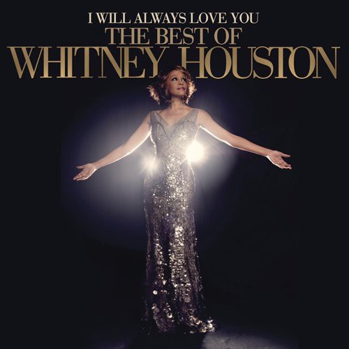Whitney Houston: I Will Always Love You: Best of - COMPACT DISCS
