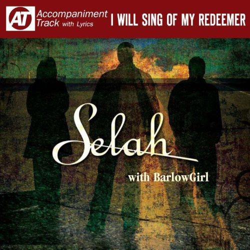 Selah: I Will Sing of My Redeemer - COMPACT DISCS