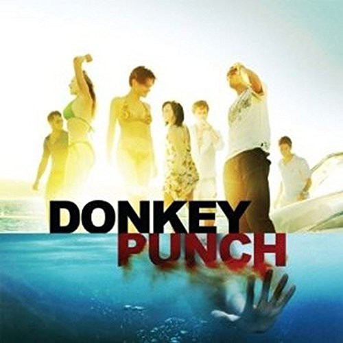 Donkey Punch / O.S.T.: Donkey Punch (Original Soundtrack) - COMPACT DISCS