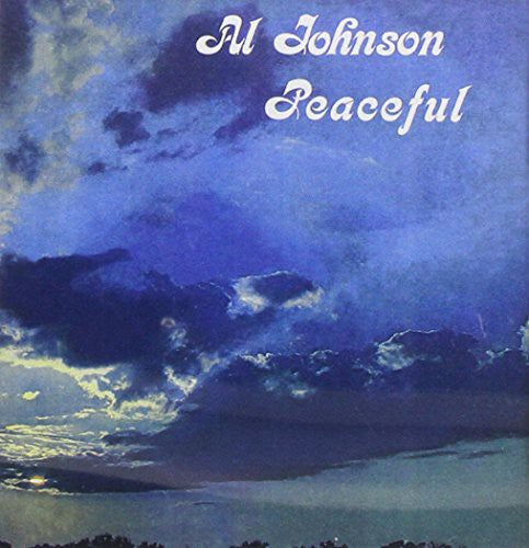 Al Johnson: Peaceful - COMPACT DISCS